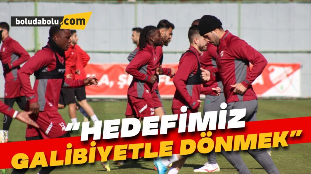 “Hedefimiz galibiyetle dönmek” “Hedefimiz galibiyetle dönmek”