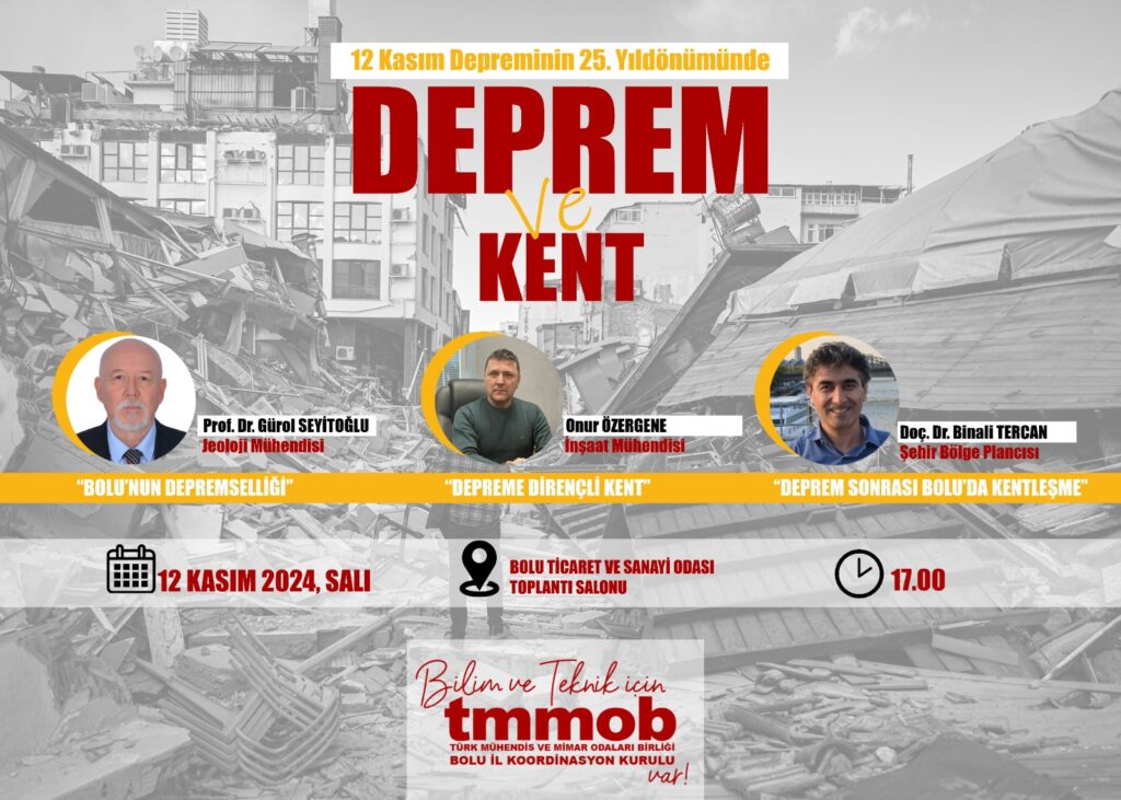 BOLU’DA DEPREM VE KENT SEMPOZYUMU YAPILACAK! BOLU’DA DEPREM VE KENT SEMPOZYUMU YAPILACAK!
