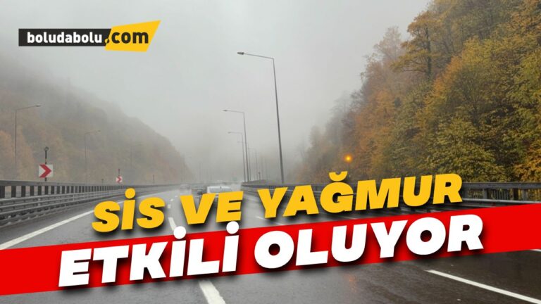Otoyolda sis ve yağmur etkili oluyor