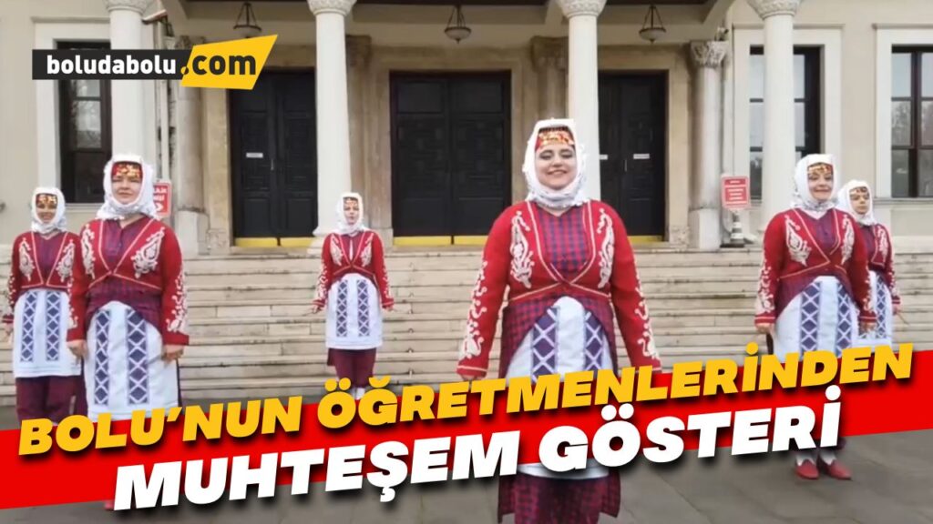 Bolu’nun öğretmenlerinden muhteşem gösteri Bolu’nun öğretmenlerinden muhteşem gösteri