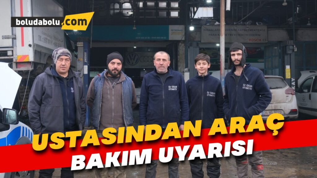 Ustasından araç bakım uyarısı