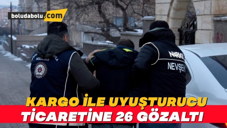 Kargo ile uyuşturucu ticaretine 26 gözaltı