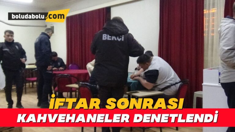 İftar sonrası kahvehanelere baskın: 130 kişi denetlendi