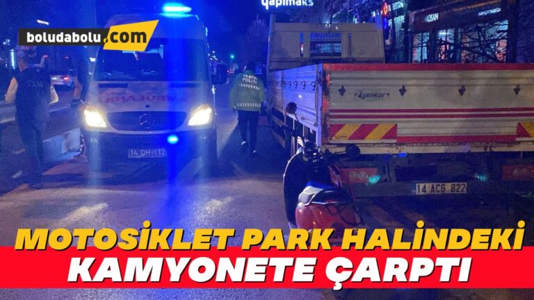 Motosiklet park halindeki kamyonete çarptı: 1 yaralı