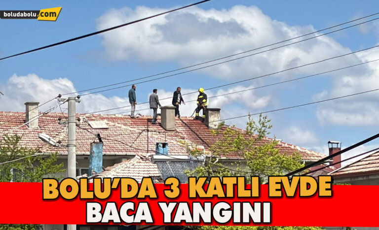 Bolu’da 3 katlı evde çıkan baca yangını söndürüldü