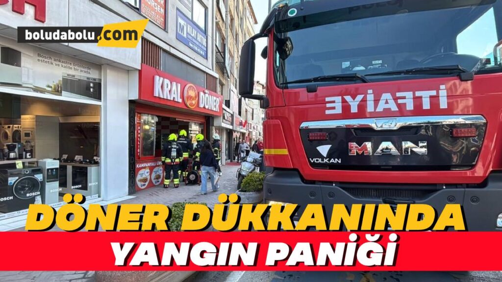 Tavuk döner dükkanında yangın paniği Tavuk döner dükkanında yangın paniği