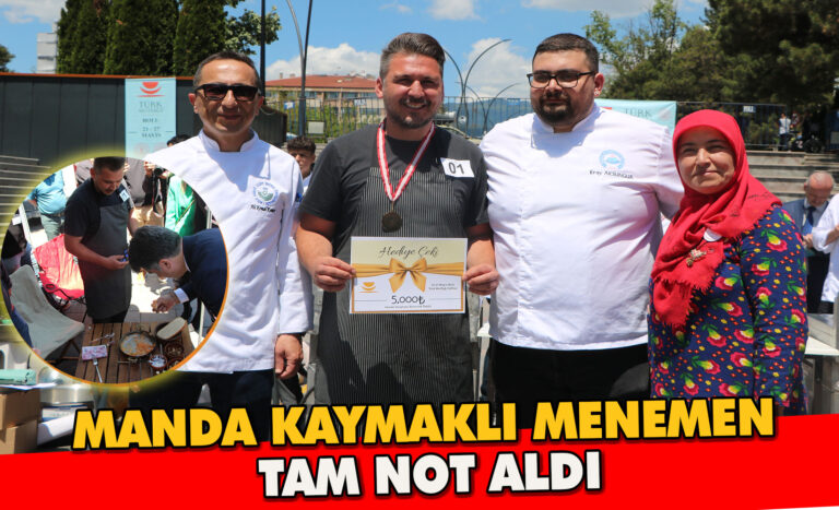 MANDA KAYMAKLI “MENEMEN ” TAM NOT ALDI