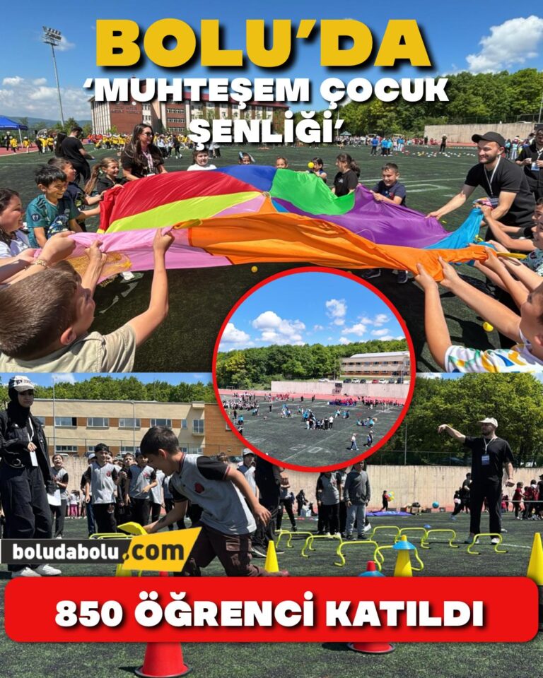 Bolu’da ‘Muhteşem Çocuk Şenliği’ 850 Öğrenci katıldı