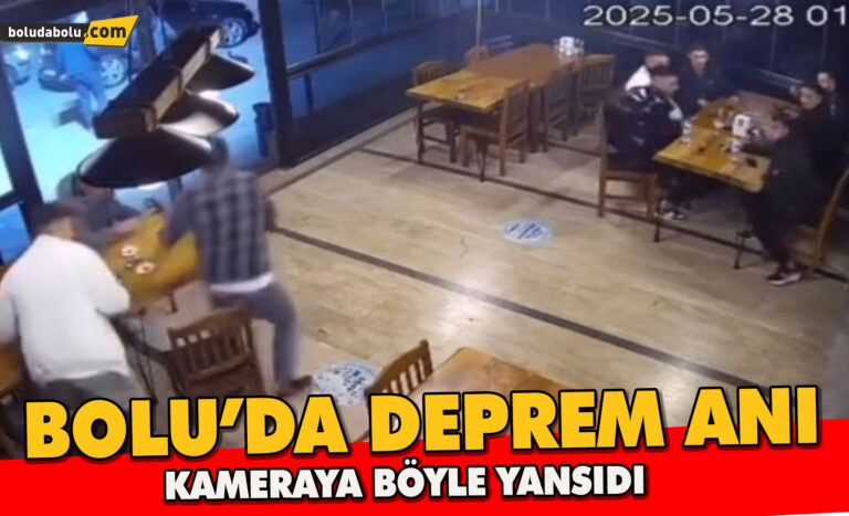 Bolu’da deprem anı kamerada