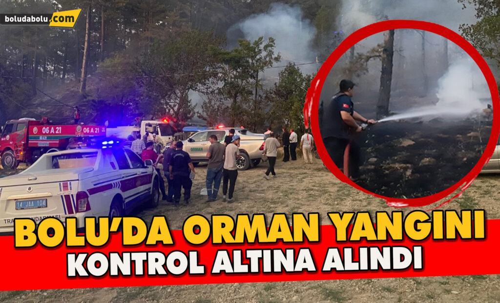 Bolu’daki orman yangını kontrol altına alındı Bolu’daki orman yangını kontrol altına alındı