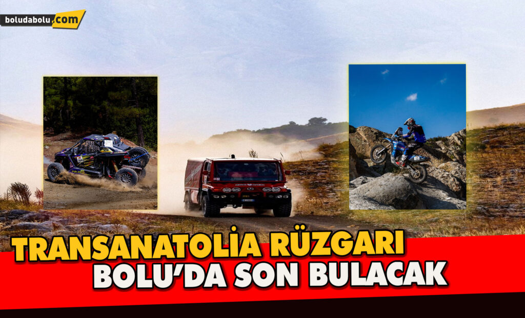 Transanatolia Rüzgarı Bolu’da son bulacak Transanatolia Rüzgarı Bolu’da son bulacak