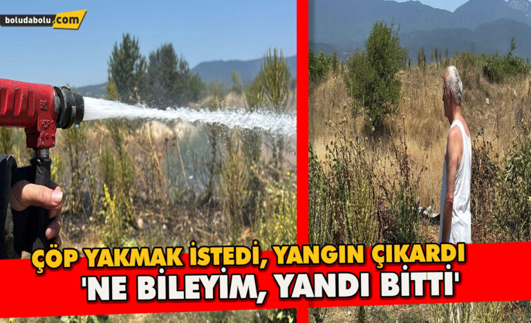 Çöp Yakmak İstedi, Yangın Çıkardı: ‘Ne Bileyim, Yandı Bitti’