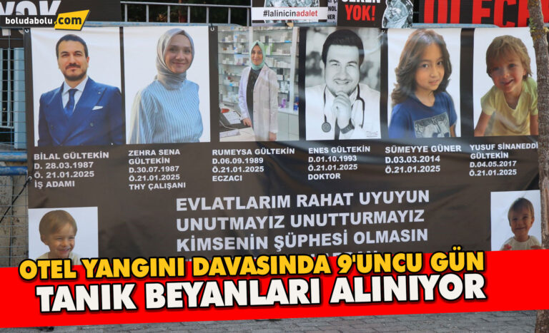 Otel yangını davasında 9’uncu gün: Tanık beyanları alınıyor
