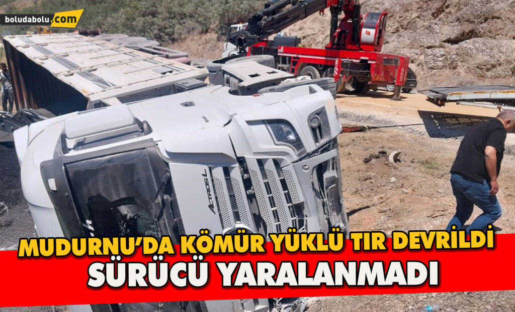 Mudurnu’da Kömür Yüklü Tır Devrildi Sürücü Yaralanmadı Mudurnu’da Kömür Yüklü Tır Devrildi Sürücü Yaralanmadı