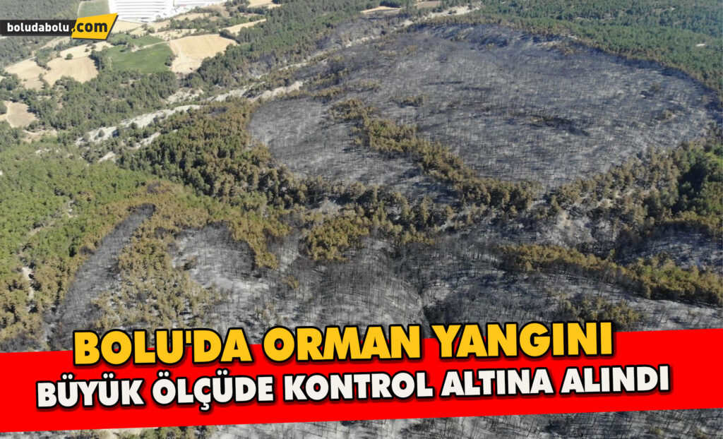 Bolu’da orman yangını büyük ölçüde kontrol altına alındı Bolu’da orman yangını büyük ölçüde kontrol altına alındı